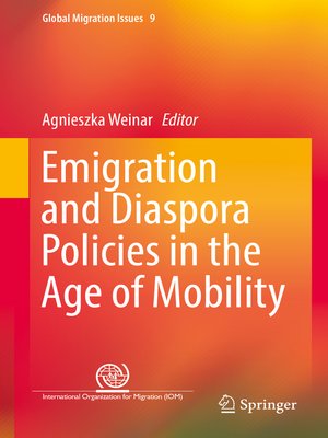 cover image of Emigration and Diaspora Policies in the Age of Mobility